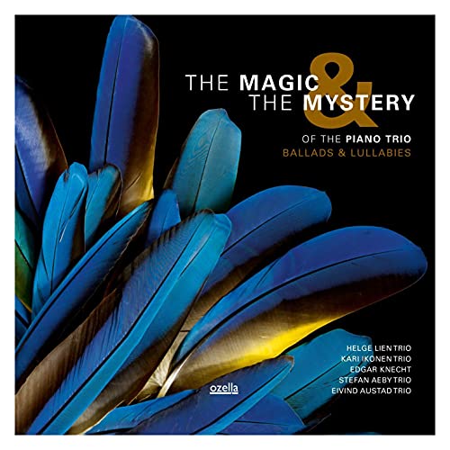 The Magic & the Mystery of the Piano Trio: Ballads von Galileo Music Communication