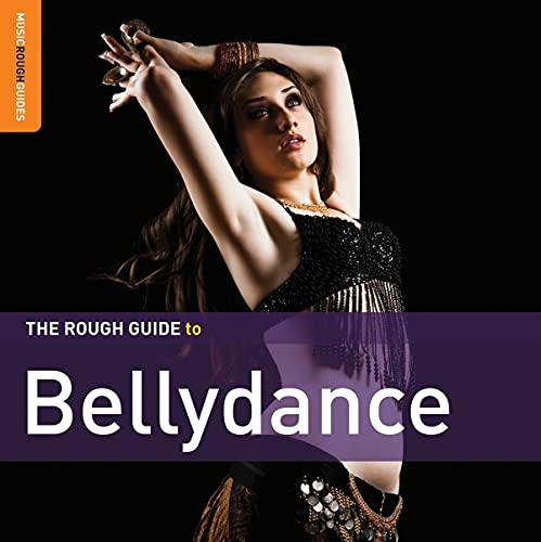 The Rough Guide To Bellydance (2nd Edition) **CD + DVD Special Edition** von Galileo Music Communication