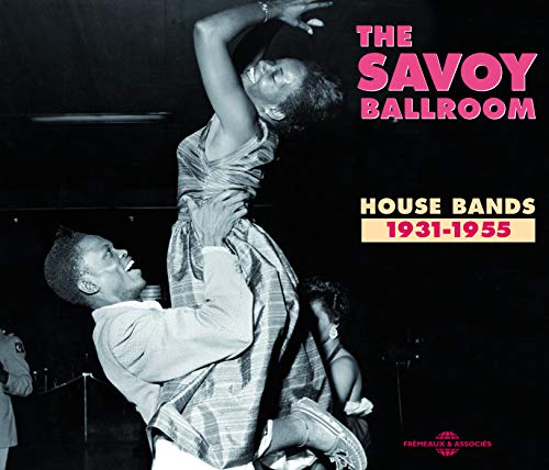 The Savoy Ballroom House Bands 1931-1955 von Galileo Music Communication