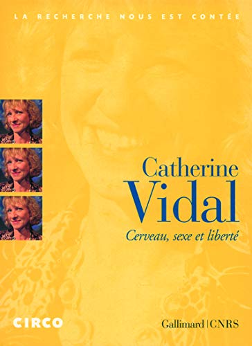 Cerveau, Sexe et Liberte DVD Cerveau, Sexe et Liberte DVD von Gallimard