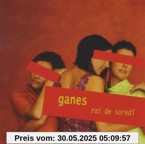 Rai De Soredl Rai De Soredl von Ganes