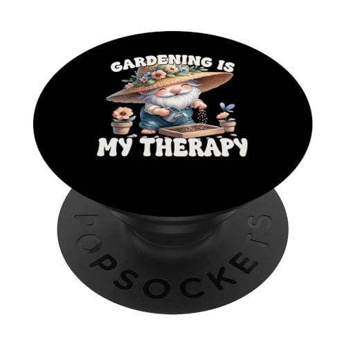 Gardening Is My Therapy Funny Saying For Garden Gnome Lover PopSockets Klebender PopGrip Gardening Is My Therapy Funny Saying For Garden Gnome Lover PopSockets Klebender PopGrip von Garden Lover Gifts For Gardener Who Love Gardening
