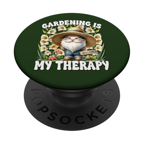 Gardening Is My Therapy Funny Saying For Garden Lover Gnome PopSockets Klebender PopGrip Gardening Is My Therapy Funny Saying For Garden Lover Gnome PopSockets Klebender PopGrip von Garden Lover Gifts For Gardener Who Love Gardening