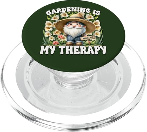 Gardening Is My Therapy Funny Saying For Garden Lover Gnome PopSockets PopGrip für MagSafe von Garden Lover Gifts For Gardener Who Love Gardening