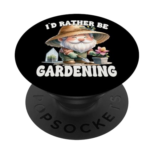 Id Rather Be Gardening Saying For Gardeners Spring Gnome PopSockets Klebender PopGrip Id Rather Be Gardening Saying For Gardeners Spring Gnome PopSockets Klebender PopGrip von Garden Lover Gifts For Gardener Who Love Gardening