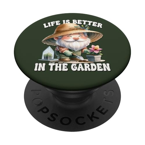 Life Is Better In The Garden Gnome Graphic With Funny Saying PopSockets Klebender PopGrip Life Is Better In The Garden Gnome Graphic With Funny Saying PopSockets Klebender PopGrip von Garden Lover Gifts For Gardener Who Love Gardening