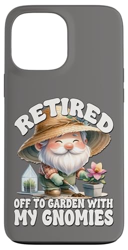 Retired Garden Lover Gnome Dad Funny Saying For Retirement Hülle für iPhone 13 Pro Max Retired Garden Lover Gnome Dad Funny Saying For Retirement Hülle für iPhone 13 Pro Max von Garden Lover Gifts For Gardener Who Love Gardening