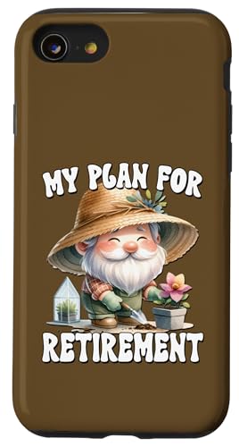 Retirement Plan Saying For Garden Lover Funny Gardener Gnome Hülle für iPhone SE (2020) / 7 / 8 von Garden Lover Gifts For Gardener Who Love Gardening