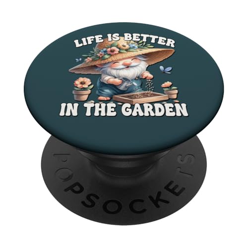 Spring Gnome Life Is Better In The Garden Happy Gardening PopSockets Klebender PopGrip Spring Gnome Life Is Better In The Garden Happy Gardening PopSockets Klebender PopGrip von Garden Lover Gifts For Gardener Who Love Gardening