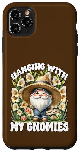 Spring Gnome Saying Hanging With My Gnomies Cute Lily Flower Hülle für iPhone 11 Pro Max Spring Gnome Saying Hanging With My Gnomies Cute Lily Flower Hülle für iPhone 11 Pro Max von Garden Lover Gifts For Gardener Who Love Gardening