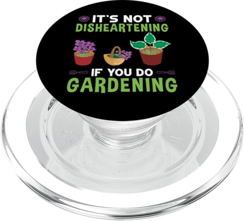 It's Not Disheartening Gardening Design für Gartenbauer PopSockets PopGrip für MagSafe It's Not Disheartening Gardening Design für Gartenbauer PopSockets PopGrip für MagSafe von Gardening Design Ideas For Gardeners