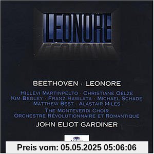 Beethoven: Leonore (Gesamtaufnahme) von John Eliot Gardiner