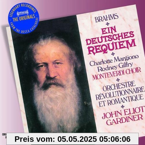Ein Deutsches Requiem Ein Deutsches Requiem von John Eliot Gardiner