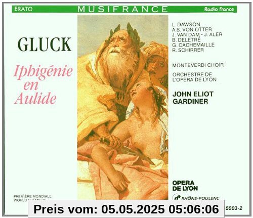 Gluck: Iphigénie en Aulide (Gesamtaufnahme) (franz.) von John Eliot Gardiner