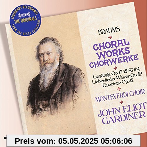 The Originals - Chorwerke Gesänge Op.17,42,104 Liebeslieder Op.42 The Originals - Chorwerke Gesänge Op.17,42,104 Liebeslieder Op.42 von John Eliot Gardiner