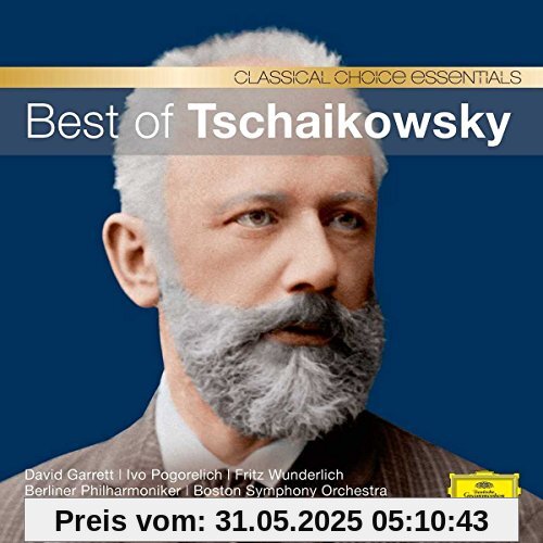 Best of Tschaikowsky (Classical Choice Essentials) von GARRETT