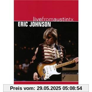 Eric Johnson - Live from Austin, TX Eric Johnson - Live from Austin, TX von Garry Menotti