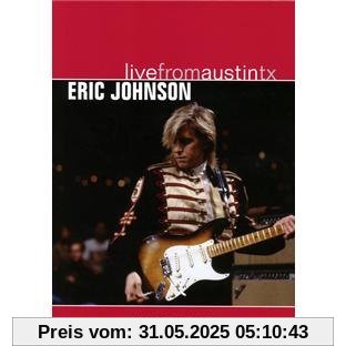Eric Johnson - Live from Austin, TX von Garry Menotti