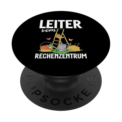Leiter Vom Rechenzentrum Gardener Nature Gärtnern Pflanzen PopSockets Klebender PopGrip von Garten Florist Pflanzen Gartenbau Hobbygärtner