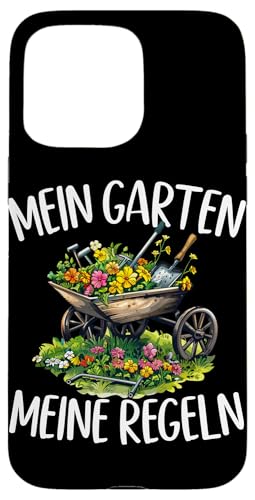 Mein Garten Meine Regeln Gärtner Pflanzen Gärtnerin Hülle für iPhone 15 Pro Max Mein Garten Meine Regeln Gärtner Pflanzen Gärtnerin Hülle für iPhone 15 Pro Max von Garten Florist Pflanzen Gartenbau Hobbygärtner
