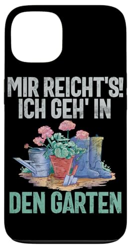 Mir Reicht's Ich Geh In Den Garten Gärtner Gartenarbeit Hülle für iPhone 13 von Garten Florist Pflanzen Gartenbau Hobbygärtner