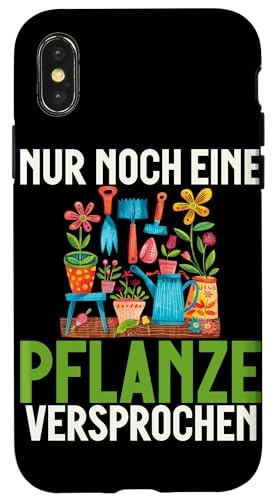 Nur Noch Eine Pflanze Versprochen Gärtner Gartenarbeit Hülle für iPhone X/XS Nur Noch Eine Pflanze Versprochen Gärtner Gartenarbeit Hülle für iPhone X/XS von Garten Florist Pflanzen Gartenbau Hobbygärtner