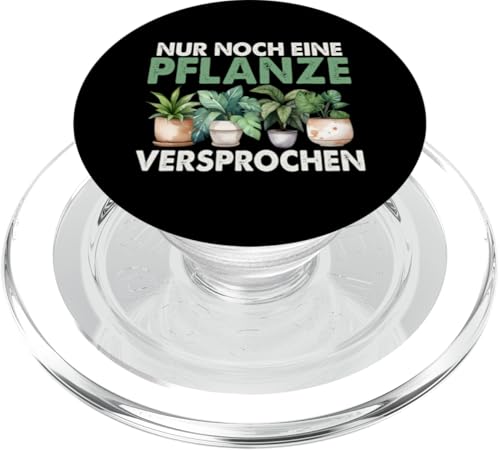 Nur Noch Eine Pflanze Versprochen Gartenarbeit Gärtner PopSockets PopGrip für MagSafe Nur Noch Eine Pflanze Versprochen Gartenarbeit Gärtner PopSockets PopGrip für MagSafe von Garten Florist Pflanzen Gartenbau Hobbygärtner