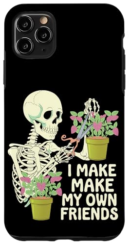 I Make My Own Friends Skelett Pflanze Goth Humor Hülle für iPhone 11 Pro Max I Make My Own Friends Skelett Pflanze Goth Humor Hülle für iPhone 11 Pro Max von Gartenarbeit Dark Humor Vintage Lustiges Geschenk