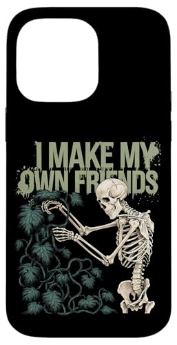 I Make My Own Friends Skelett Pflanze Goth Humor Hülle für iPhone 14 Pro Max I Make My Own Friends Skelett Pflanze Goth Humor Hülle für iPhone 14 Pro Max von Gartenarbeit Dark Humor Vintage Lustiges Geschenk