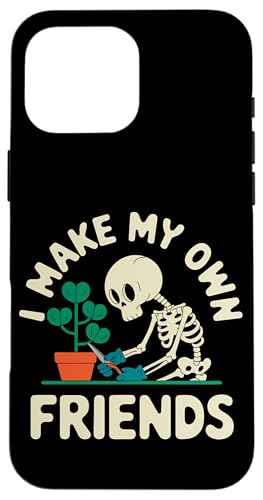 I Make My Own Friends Skelett Pflanze Goth Humor Hülle für iPhone 16 Pro Max I Make My Own Friends Skelett Pflanze Goth Humor Hülle für iPhone 16 Pro Max von Gartenarbeit Dark Humor Vintage Lustiges Geschenk