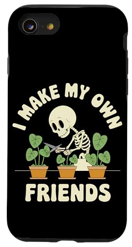 I Make My Own Friends Skelett Pflanze Goth Humor Hülle für iPhone SE (2020) / 7 / 8 von Gartenarbeit Dark Humor Vintage Lustiges Geschenk