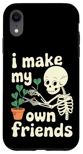 I Make My Own Friends Skelett Pflanze Goth Humor Hülle für iPhone XR I Make My Own Friends Skelett Pflanze Goth Humor Hülle für iPhone XR von Gartenarbeit Dark Humor Vintage Lustiges Geschenk