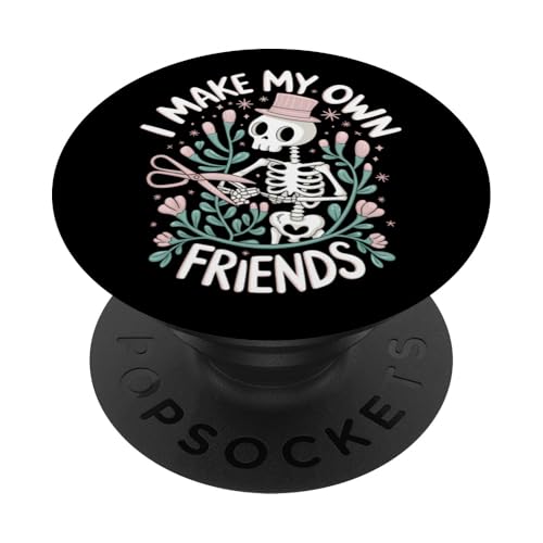 I Make My Own Friends Skelett Pflanze Goth Humor PopSockets Klebender PopGrip I Make My Own Friends Skelett Pflanze Goth Humor PopSockets Klebender PopGrip von Gartenarbeit Dark Humor Vintage Lustiges Geschenk
