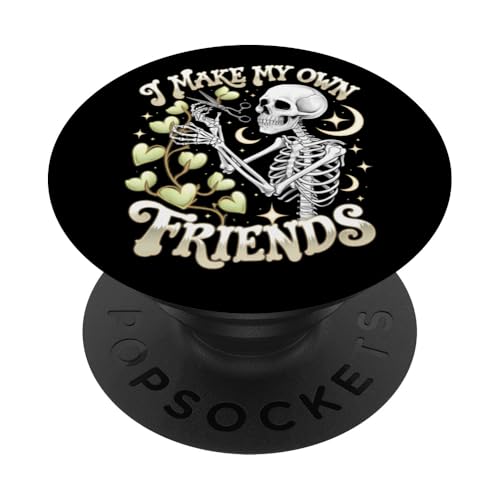 I Make My Own Friends Skelett Pflanze Goth Humor PopSockets Klebender PopGrip I Make My Own Friends Skelett Pflanze Goth Humor PopSockets Klebender PopGrip von Gartenarbeit Dark Humor Vintage Lustiges Geschenk
