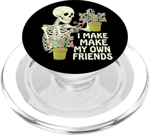 I Make My Own Friends Skelett Pflanze Goth Humor PopSockets PopGrip für MagSafe I Make My Own Friends Skelett Pflanze Goth Humor PopSockets PopGrip für MagSafe von Gartenarbeit Dark Humor Vintage Lustiges Geschenk