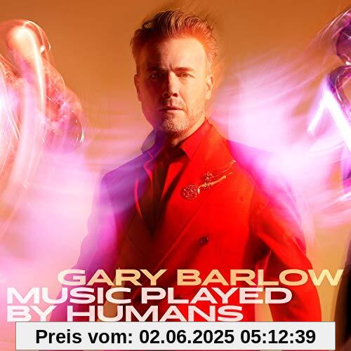 Music Played By Humans Music Played By Humans von Gary Barlow