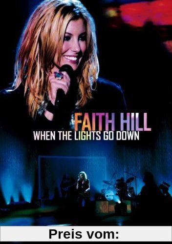 Faith Hill - When the Lights Go Down von Gary Halvorson