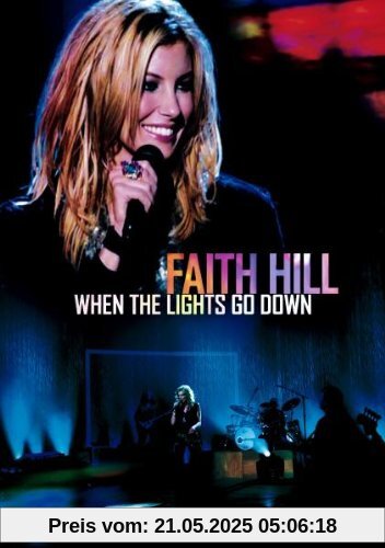 Faith Hill - When the Lights Go Down von Gary Halvorson