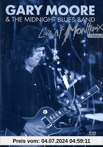Gary Moore & The Midnight Blues Band - Live at Montreux 1990 von Gary Moore