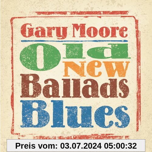Old New Ballads Blues von Gary Moore