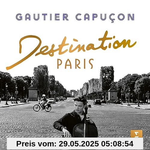 Destination Paris [Vinyl LP] von Gautier Capucon