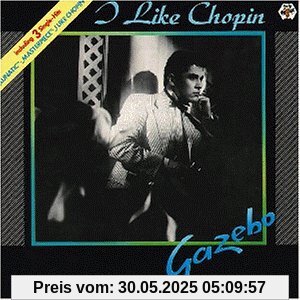 I Like Chopin I Like Chopin von Gazebo