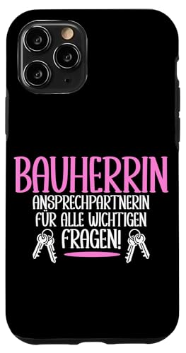 Bauherrin Ansprechpartnerin Für Alle Wichtigen Fragen Hülle für iPhone 11 Pro Bauherrin Ansprechpartnerin Für Alle Wichtigen Fragen Hülle für iPhone 11 Pro von Gebäudeeigentümerin Bauleiterin Damen Hausbau