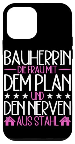 Bauherrin Die Frau Mit Dem Plan Und Den Nerven Aus Stahl Hülle für iPhone 12 mini Bauherrin Die Frau Mit Dem Plan Und Den Nerven Aus Stahl Hülle für iPhone 12 mini von Gebäudeeigentümerin Bauleiterin Damen Hausbau