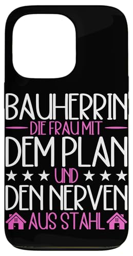 Bauherrin Die Frau Mit Dem Plan Und Den Nerven Aus Stahl Hülle für iPhone 13 Pro Bauherrin Die Frau Mit Dem Plan Und Den Nerven Aus Stahl Hülle für iPhone 13 Pro von Gebäudeeigentümerin Bauleiterin Damen Hausbau