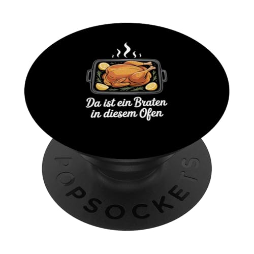 Da Ist Ein Braten In Diesem Ofen Schwangerschaft Mutter PopSockets Klebender PopGrip von Geburt Schwangerschaft Mutter Humorvolle Sprüche