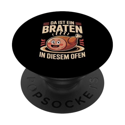 Da Ist Ein Braten In Diesem Ofen Schwangerschaft Mutter PopSockets Klebender PopGrip von Geburt Schwangerschaft Mutter Humorvolle Sprüche