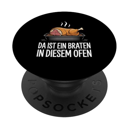 Da Ist Ein Braten In Diesem Ofen Schwangerschaft Mutter PopSockets Klebender PopGrip von Geburt Schwangerschaft Mutter Humorvolle Sprüche