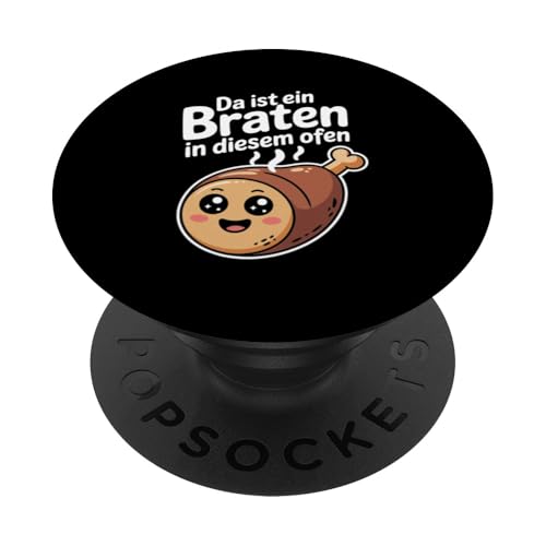 Da Ist Ein Braten In Diesem Ofen Schwangerschaft Mutter PopSockets Klebender PopGrip von Geburt Schwangerschaft Mutter Humorvolle Sprüche
