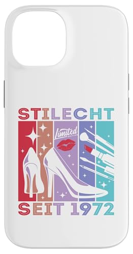 Geburtstag Frau Stilecht Seit 1972 Party Outfit Damen Frauen Hülle für iPhone 14 von Geburtstag T-Shirt Geschenke für Damen